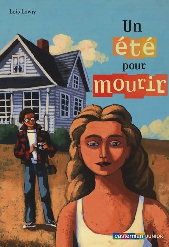 Livrenpoche : Un été pour mourir - Lois Lowry - Livre