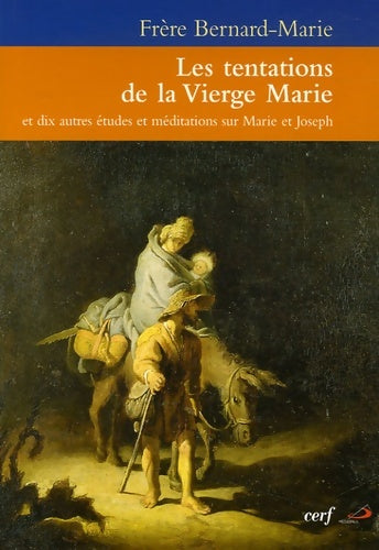 Livrenpoche : Les Tentations de la Vierge Marie - Frère Bernard-marie - Livre