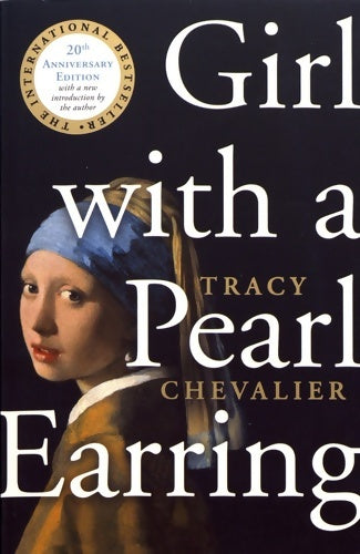 Livrenpoche : Girl with a pearl earring - Tracy Chevalier - Livre