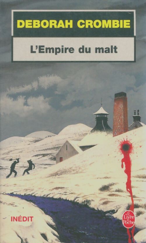 Livrenpoche : L'empire du malt - Deborah Crombie - Livre