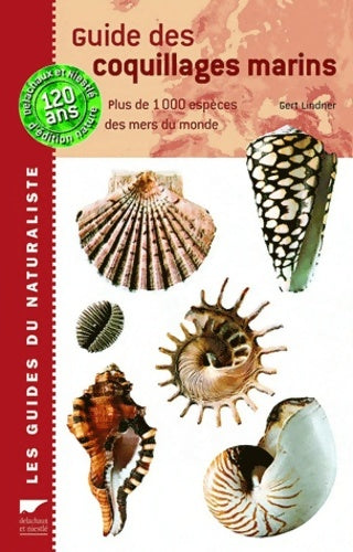 Livrenpoche : Guide des coquillages marins : Plus de 1000 espèces des mers du monde - Gert Lindner - Livre