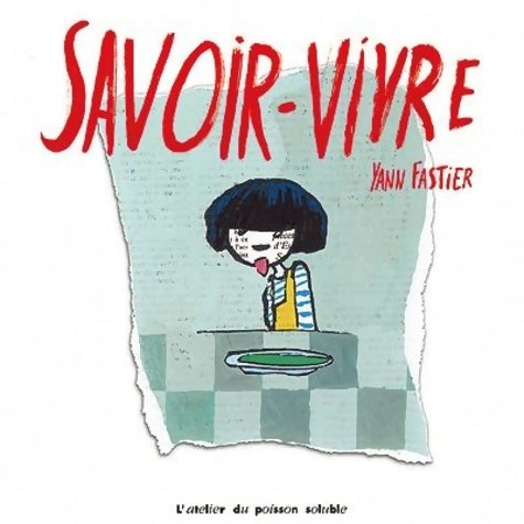 Livrenpoche : Savoir-vivre - Yann Fastier - Livre