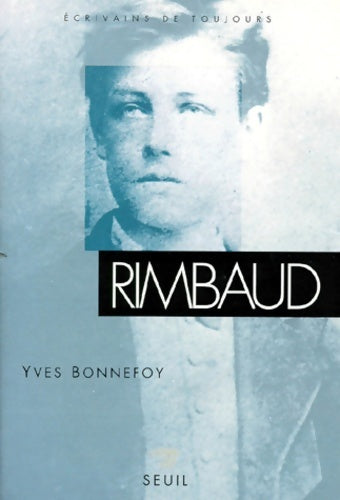 Livrenpoche : Rimbaud - Yves Bonnefoy - Livre