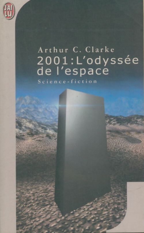 Livrenpoche : 2001 : L'odyssée de l'espace - Arthur-C-Clarke - Livre