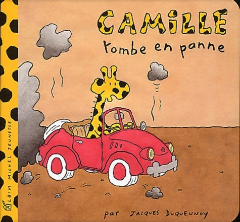 Livrenpoche : Camille tombe en panne - Jacques Duquennoy - Livre