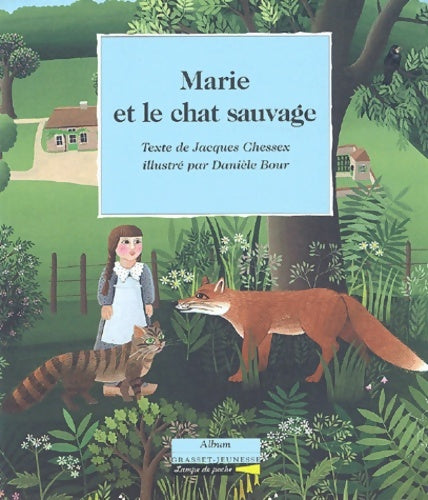 Livrenpoche : Marie et le chat sauvage - Danièle Bour - Livre