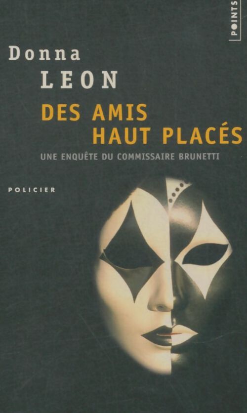 Livrenpoche : Des amis hauts placés - Donna Leon - Livre