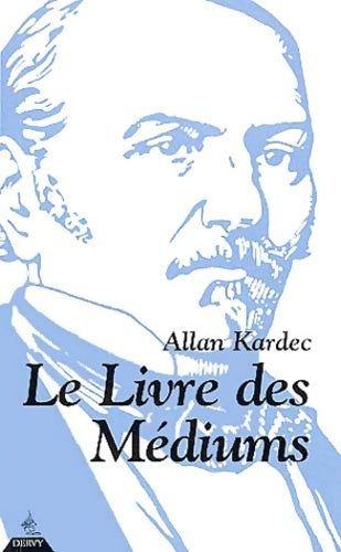 Livrenpoche : Le Livre des médiums - Allan Kardec - Livre