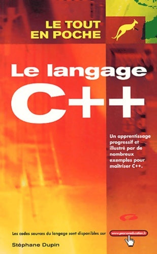 Livrenpoche : Le langage c++ - Stéphane Dupin - Livre