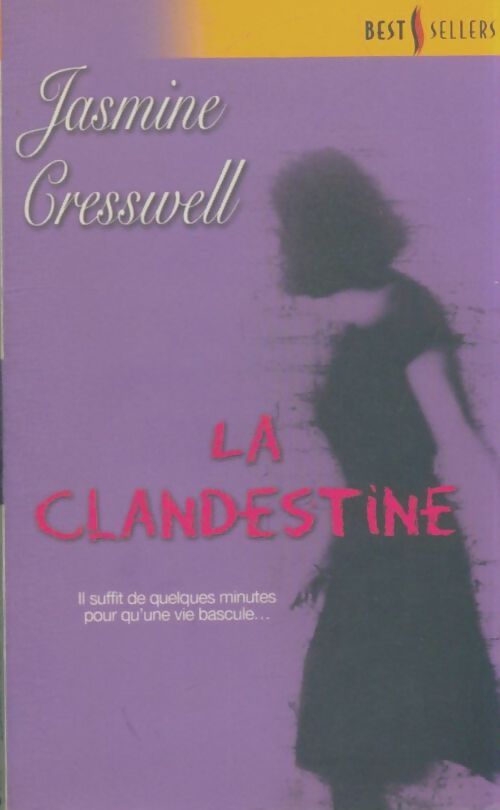 Livrenpoche : La clandestine - Jasmine Cresswell - Livre