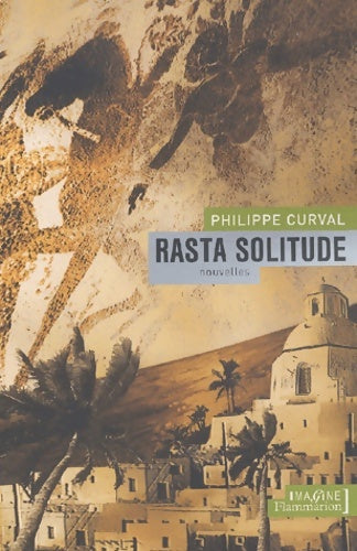 Livrenpoche : Rasta solitude - Philippe Curval - Livre