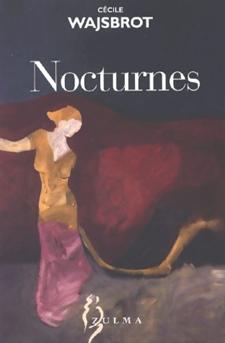 Livrenpoche : Nocturnes - Cécile Wajsbrot - Livre