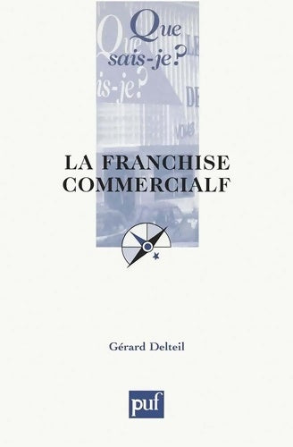 Livrenpoche : La Franchise commerciale - Gérard Delteil - Livre