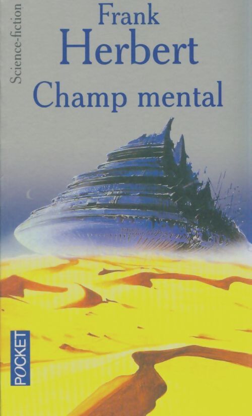 Livrenpoche : Champ mental - Frank Herbert - Livre