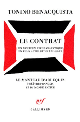 Livrenpoche : Un Contrat : Western psychanalytique en deux actes et un épilogue - Tonino Benacquista - Livre