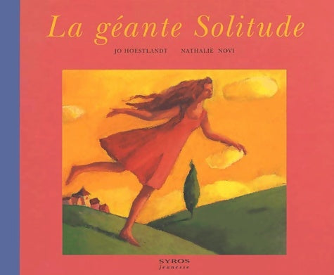 Livrenpoche : La géante Solitude - Nathalie Novi - Livre