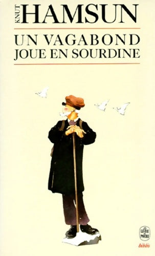 Livrenpoche : Un vagabond joue en sourdine - Knut Hamsun - Livre