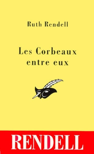 Livrenpoche : Les corbeaux entre eux - Ruth Rendell - Livre