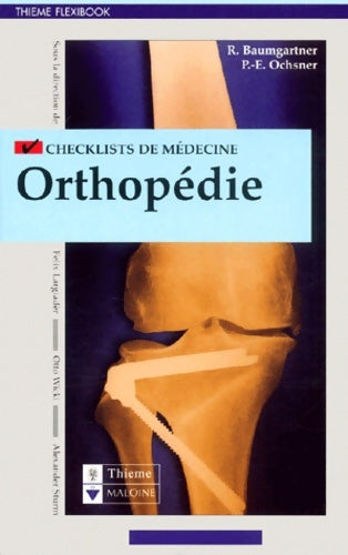 Livrenpoche : Orthopédie - René Baumgartner - Livre