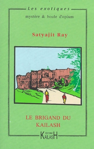 Livrenpoche : Le Brigand Du Kailash - Satyajit Ray - Livre