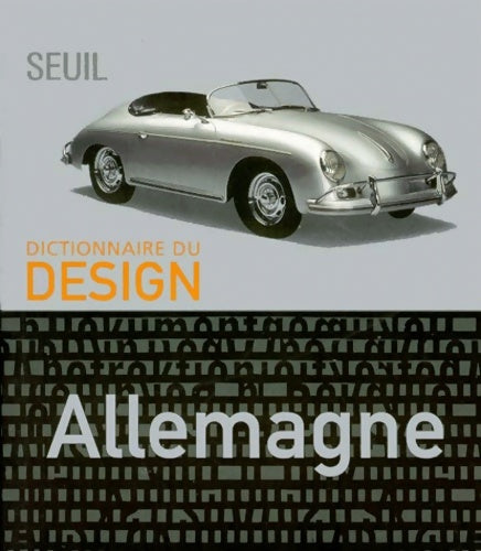 Livrenpoche : Dictionnaire du design : Allemagne - Marion Godau - Livre