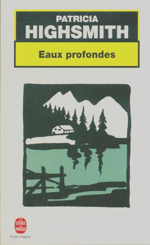 Livrenpoche : Eaux profondes - Patricia Highsmith - Livre