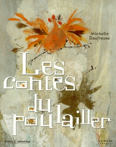 Livrenpoche : Les Contes Du Poulailler - Michelle Daufresne - Livre