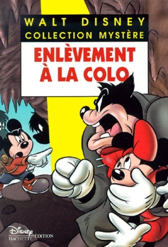 Livrenpoche : Enlèvement à la colo - Walt Disney - Livre