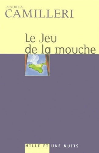 Livrenpoche : Le Jeu de la mouche - Andrea Camilleri - Livre