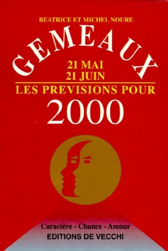Livrenpoche : Gemeaux 21 Mai 21 Juin Les Previsions Pour 2000 - Béatrice Noure - Livre