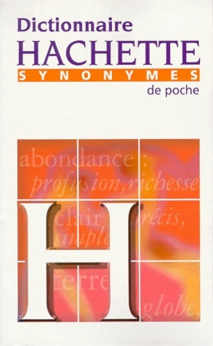 Livrenpoche : Dictionnaire des synonymes - Collectif - Livre