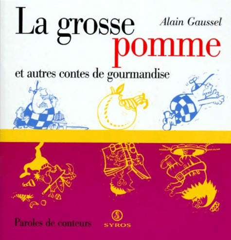 Livrenpoche : Grosse Pomme et autres contes - Alain Gaussel - Livre