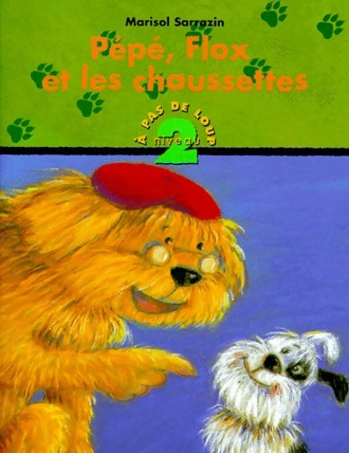 Livrenpoche : Pepe Flox Et Les Chaussettes - Marisol Sarrazin - Livre