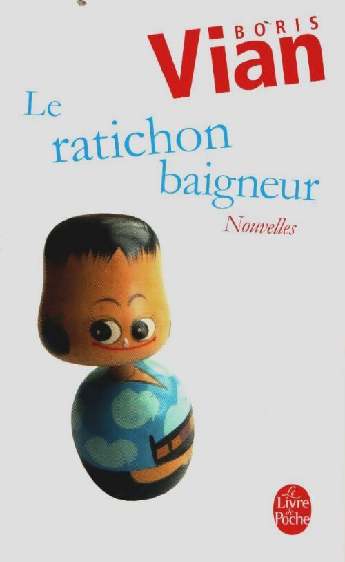 Livrenpoche : Le Ratichon baigneur et autres nouvelles - Boris Vian - Livre