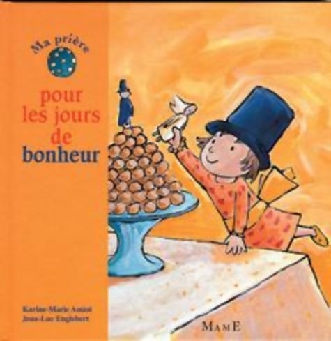 Livrenpoche : Ma prière pour les jours de bonheur - Amiot - Livre