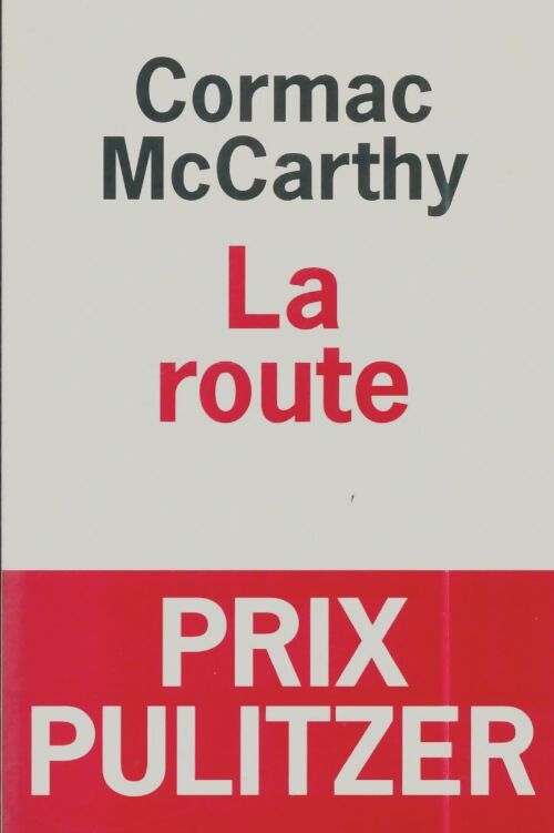 Livrenpoche : La route - Cormac McCarthy - Livre