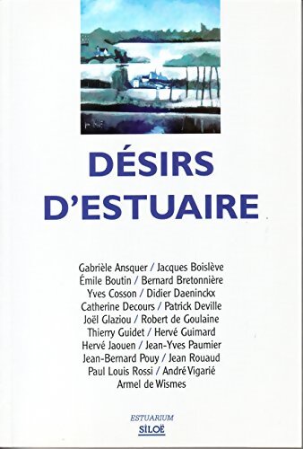 Livrenpoche : Désirs d'estuaire - Collectif - Livre