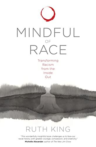 Livrenpoche : Mindful of race - Ruth King - Livre