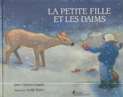 Livrenpoche : La petite fille et les daims - Jane Chelsea Aragon - Livre