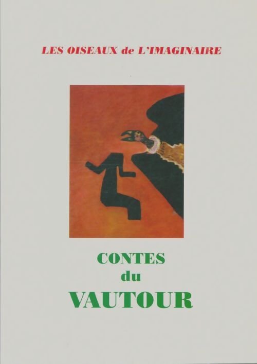 Livrenpoche : Contes du vautour - Bernard Le Clerc de la Herverie - Livre