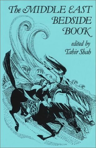 Livrenpoche : The middle east bedside book - Tahir Shah - Livre