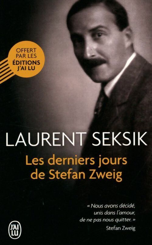 Livrenpoche : Les derniers jours de Stefan Zweig - Laurent Seksik - Livre