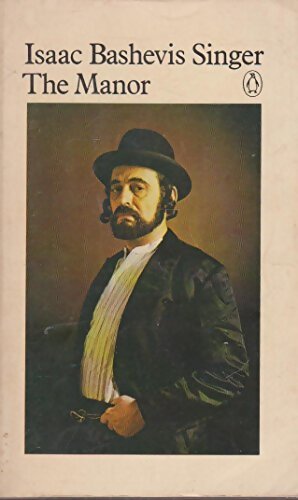 Livrenpoche : The manor - Isaac Bashevis Singer - Livre