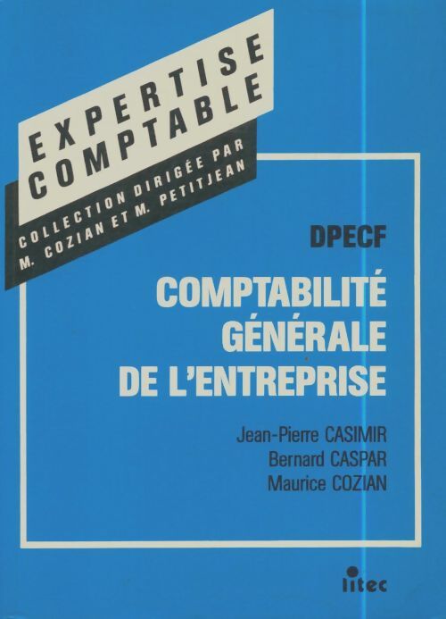 Livrenpoche : Comptabilité générale de l'entreprise DPECF - Maurice Cozian - Livre