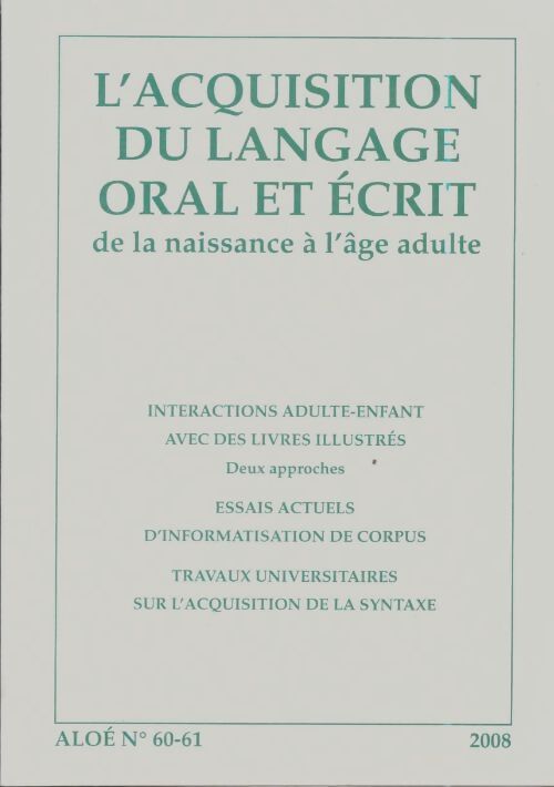 Livrenpoche : L'acquisition du langage oral et écrit n°60-61 - Collectif - Livre