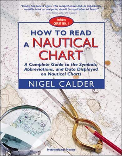 Livrenpoche : How to read a nautical chart - Nigel Calder - Livre