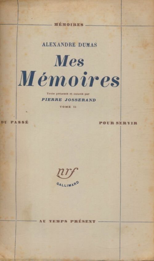 Livrenpoche : Mes mémoires : Tome II - Alexandre Dumas - Livre
