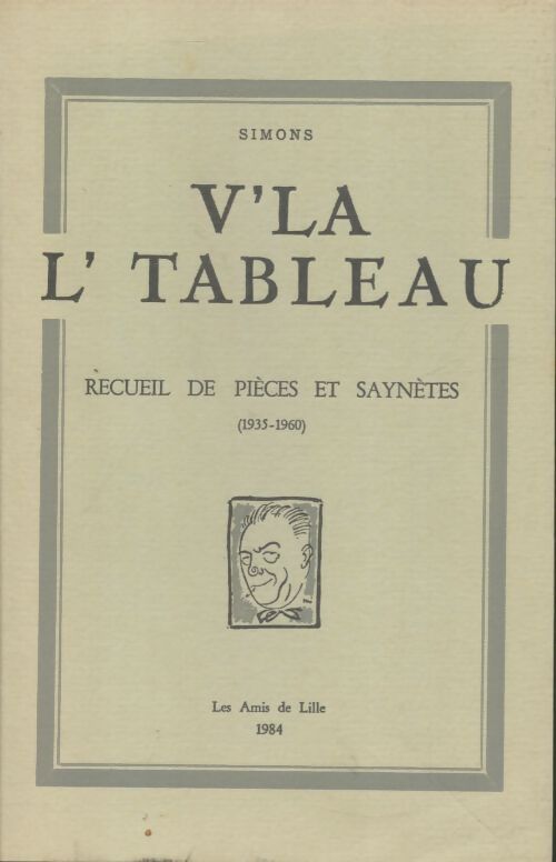 Livrenpoche : V'la l'tableau - Simons - Livre