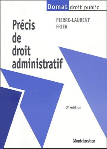 Livrenpoche : Précis de droit administratif - Pierre-Laurent Frier - Livre