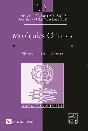 Livrenpoche : Molécules chirales - André Collet - Livre